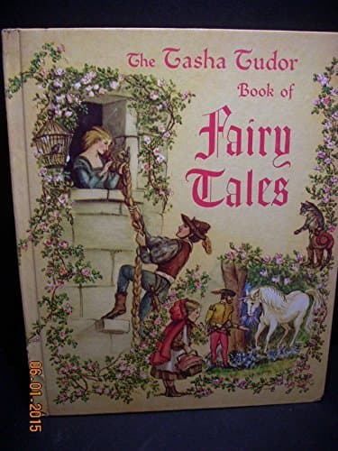 The Tasha Tudor Book of Fairy Tales book cover