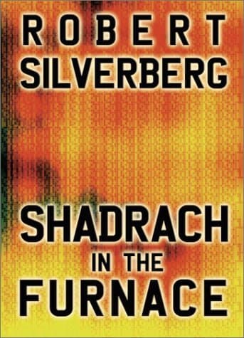 Shadrach in the Furnace book cover