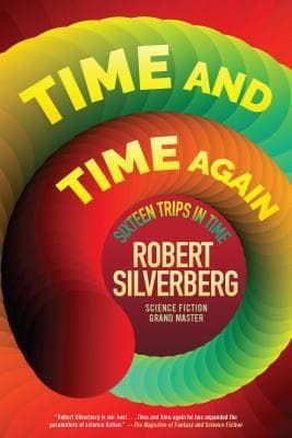 Time and Time Again: Sixteen Stories of Time Travel book cover