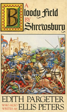 A Bloody Field by Shrewsbury book cover