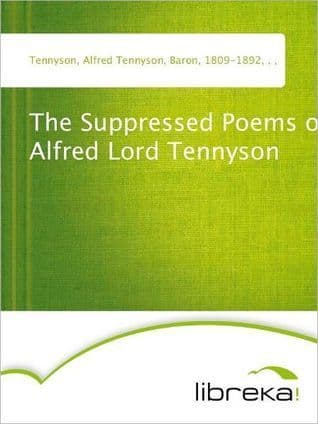 The Suppressed Poems of Alfred Lord Tennyson book cover