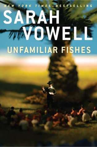 Unfamiliar Fishes book cover