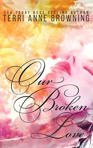 Our Broken Love book cover