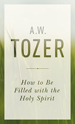 How to Be Filled with the Holy Spirit book cover