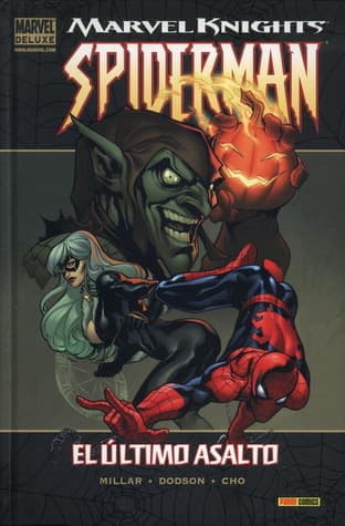 Marvel Knights Spiderman, Vol. 2: El último asalto book cover