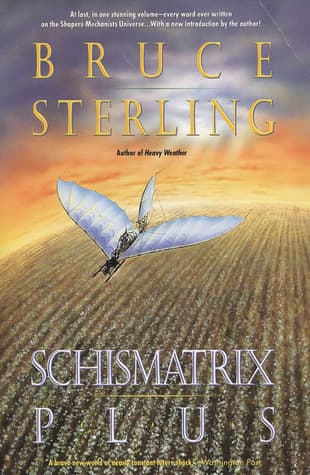 Schismatrix Plus book cover