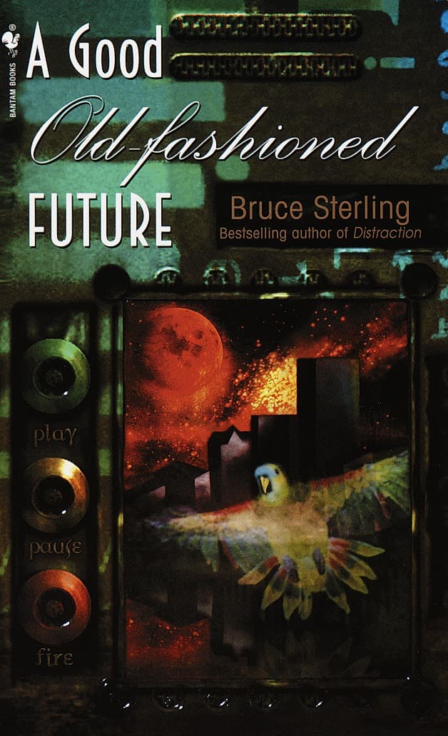 A Good Old-Fashioned Future book cover