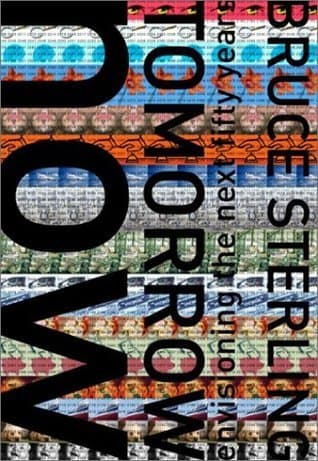 Tomorrow Now: Envisioning the Next Fifty Years book cover