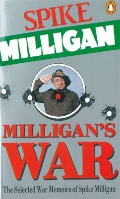 War Memoirs Special Edition Milligans War: The Selected Memoirs Of Spike Milligan book cover