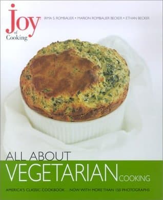 Joy of Cooking: All About Vegetarian Cooking book cover