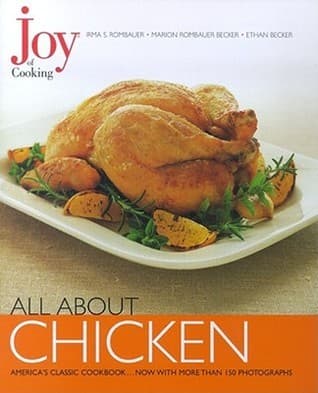 Joy of Cooking: All About Chicken book cover