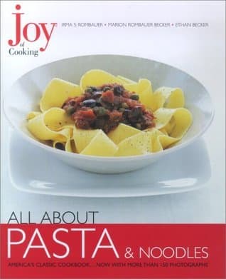 Joy of Cooking: All About Pasta & Noodles book cover
