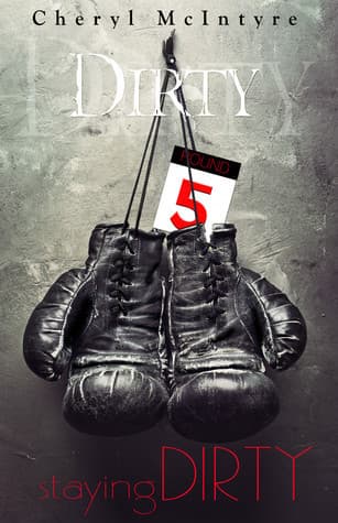 Staying Dirty book cover