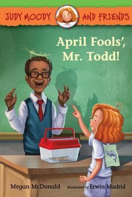 Judy Moody and Friends: April Fools, Mr. Todd! book cover