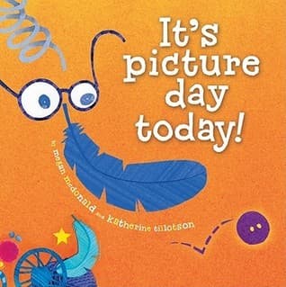 It's Picture Day Today! (Richard Jackson Books book cover