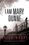 I Am Mary Dunne book cover