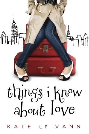 Things I Know About Love book cover