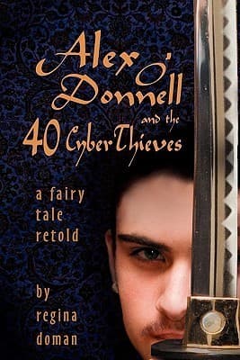 Alex O'Donnell and the 40 CyberThieves book cover