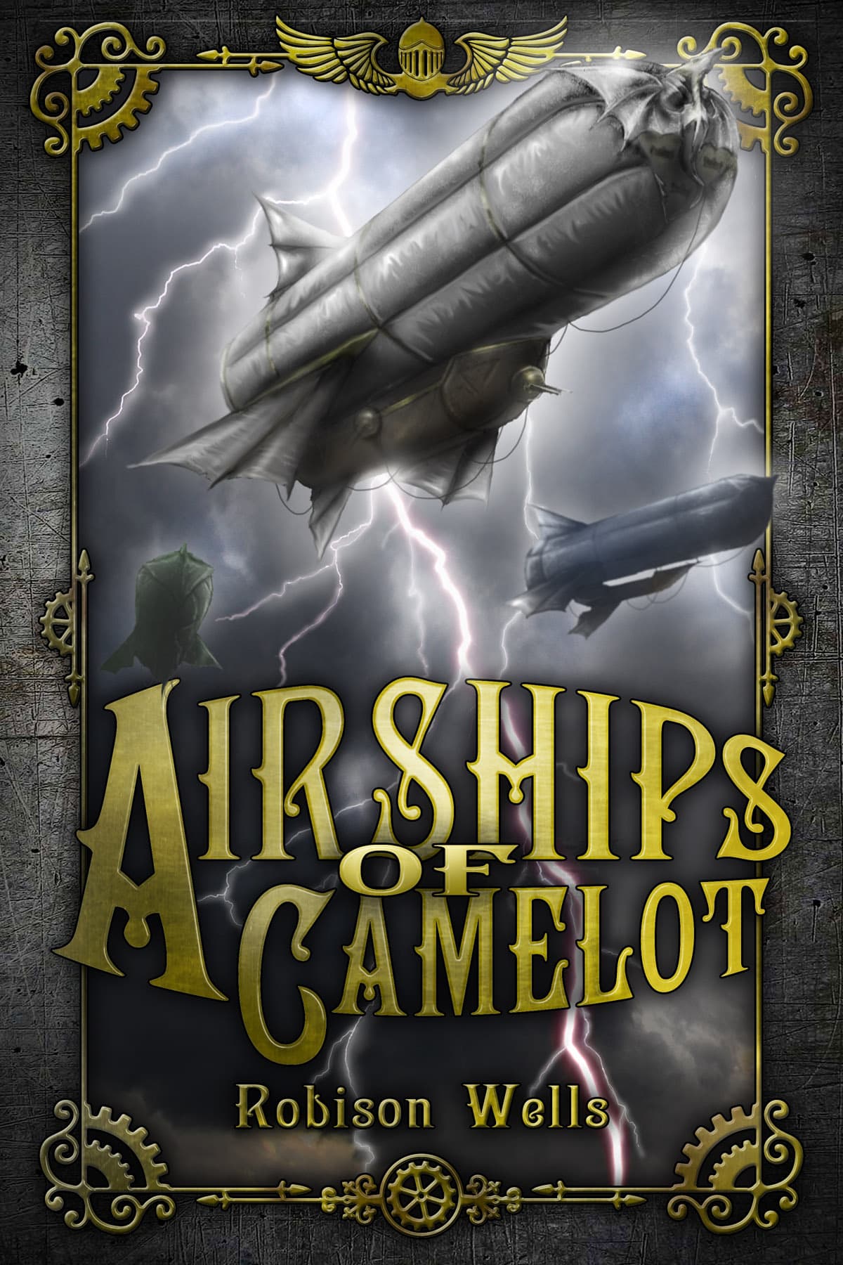 Airships of Camelot: The Rise of Arthur book cover