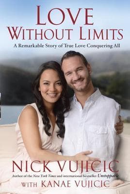 Love Without Limits: A Remarkable Story of True Love Conquering All book cover