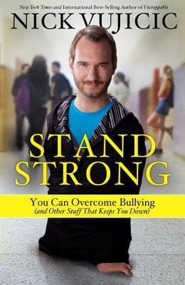 Stand Strong: You Can Overcome Bullying book cover