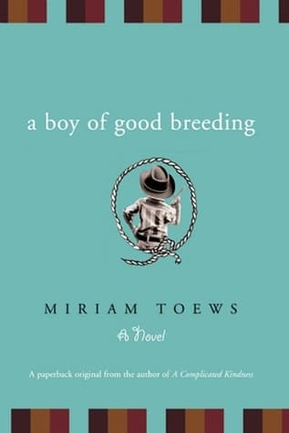 A Boy of Good Breeding book cover