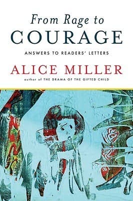 From Rage to Courage: Answers to Readers' Letters book cover