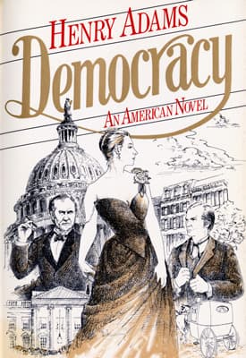 Democracy: An American Novel book cover