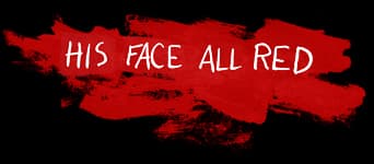 His Face All Red book cover
