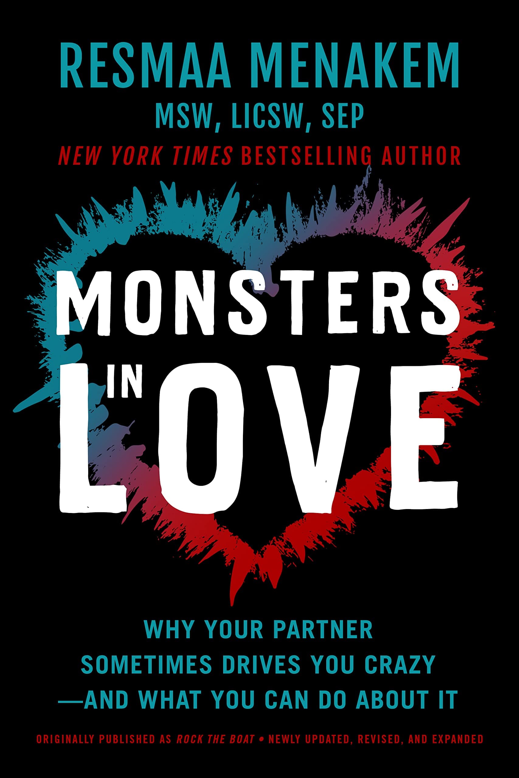 Monsters in Love: Why Your Partner Sometimes Drives You Crazy—and What You Can Do About It book cover