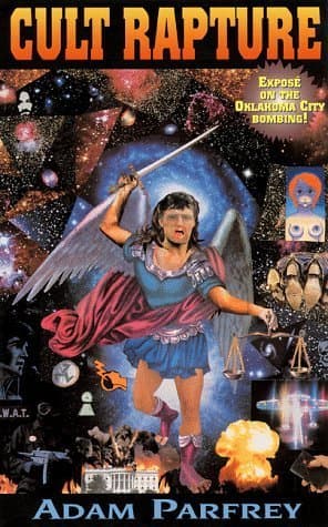 Cult Rapture: Revelations of the Apocalyptic Mind book cover