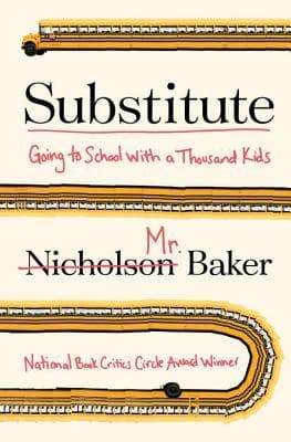 Substitute: Going to School With a Thousand Kids book cover