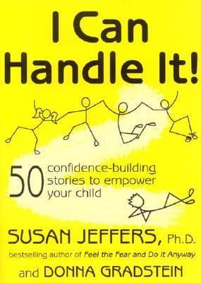 I Can Handle It!: 50 Confidence-Building Stories to Empower Your Child book cover