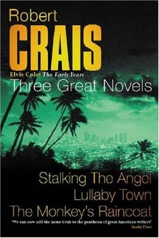 The Monkey's Raincoat / Stalking The Angel / Lullaby Town book cover