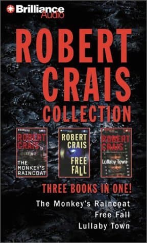 Robert Crais Collection: The Monkey's Raincoat / Free Fall / Lullaby Town book cover