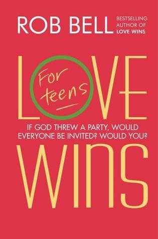 Love Wins: For Teens book cover