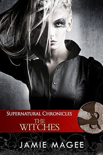 Supernatural Chronicles: The Witches book cover