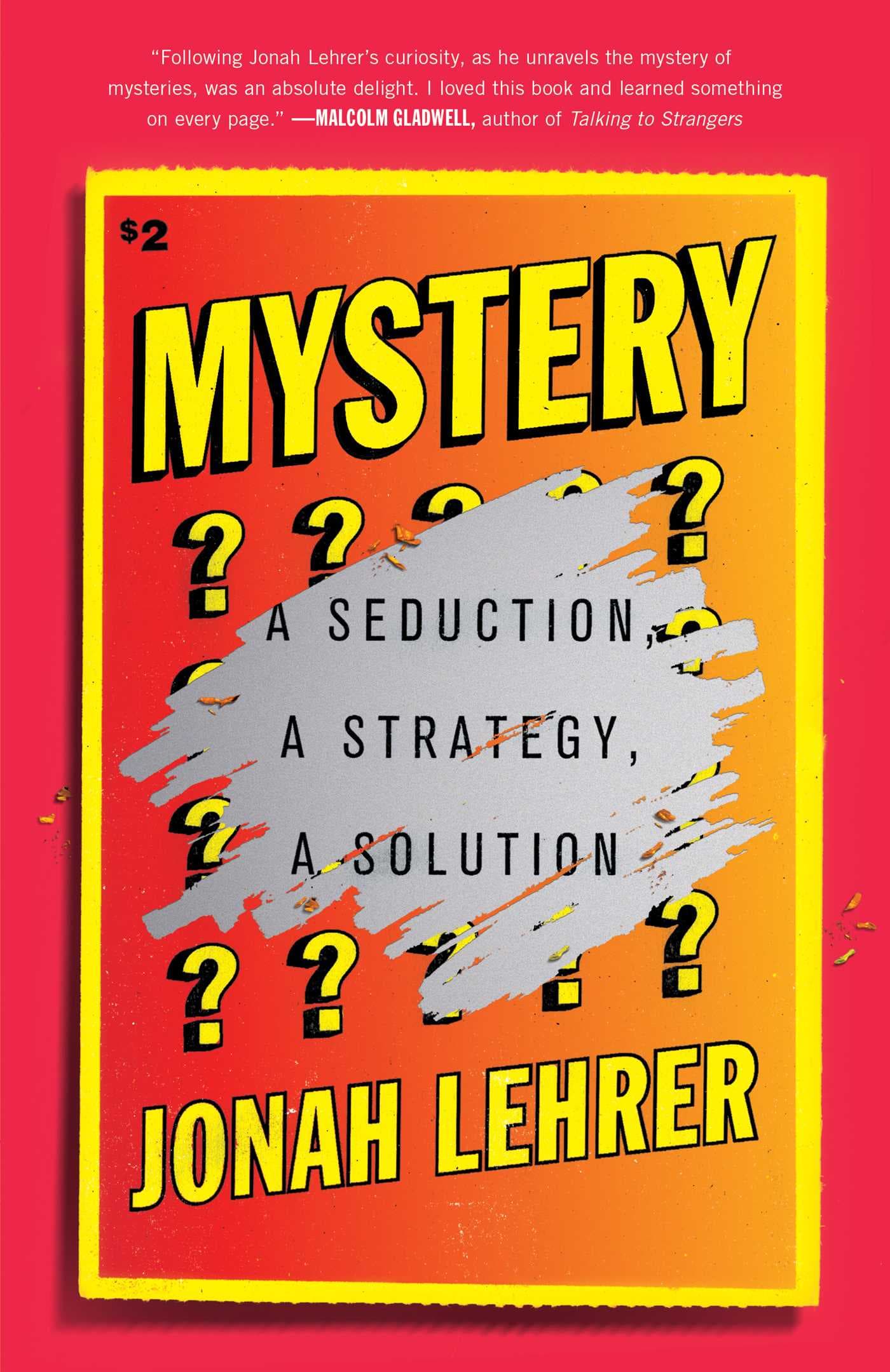Mystery: A Seduction, A Strategy, A Solution book cover