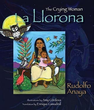 La Llorona: The Crying Woman book cover