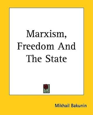 Marxism, Freedom and the State book cover