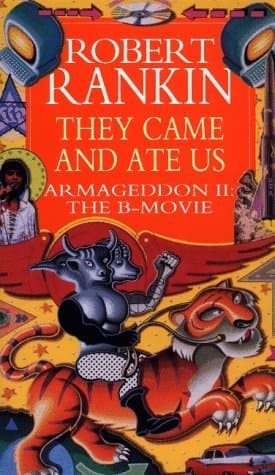 They Came and Ate Us: Armageddon II: The B-Movie book cover