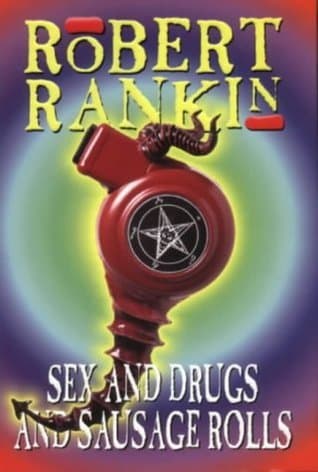 Sex and Drugs and Sausage Rolls book cover