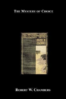 The Mystery Of Choice book cover