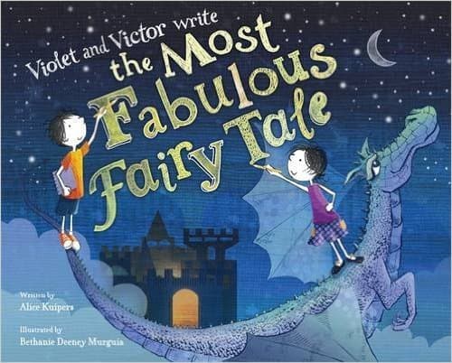 Violet and Victor Write the Most Fabulous Fairy Tale book cover