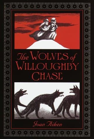 The Wolves of Willoughby Chase book cover