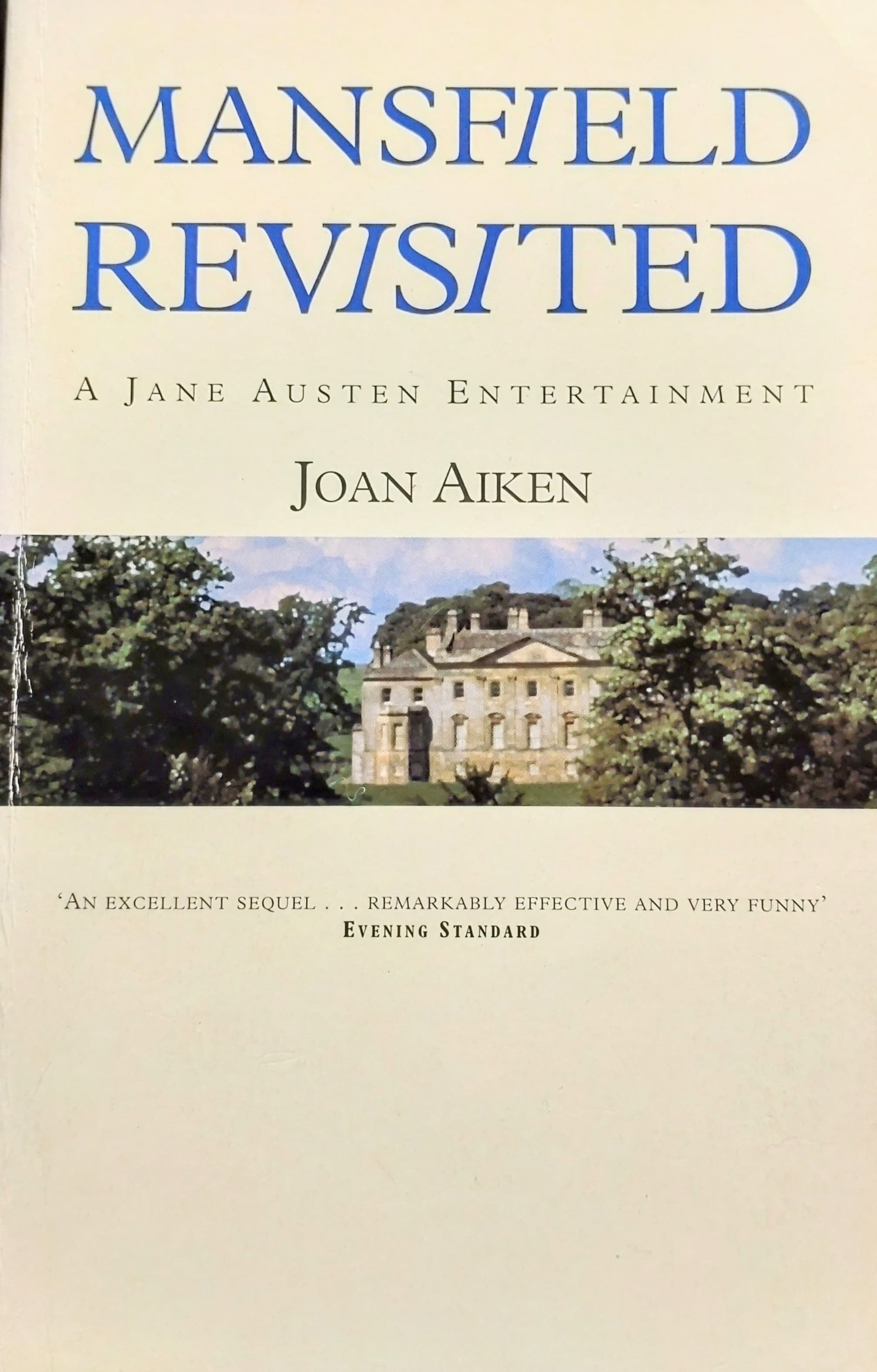 Mansfield Revisited: A Jane Austen Entertainment book cover