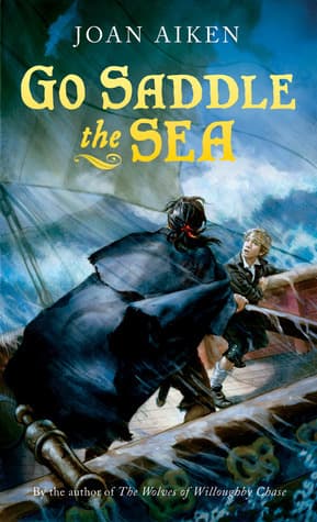 Go Saddle the Sea book cover