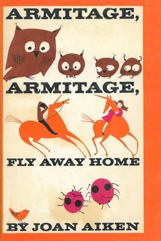 Armitage, Armitage, Fly Away Home book cover