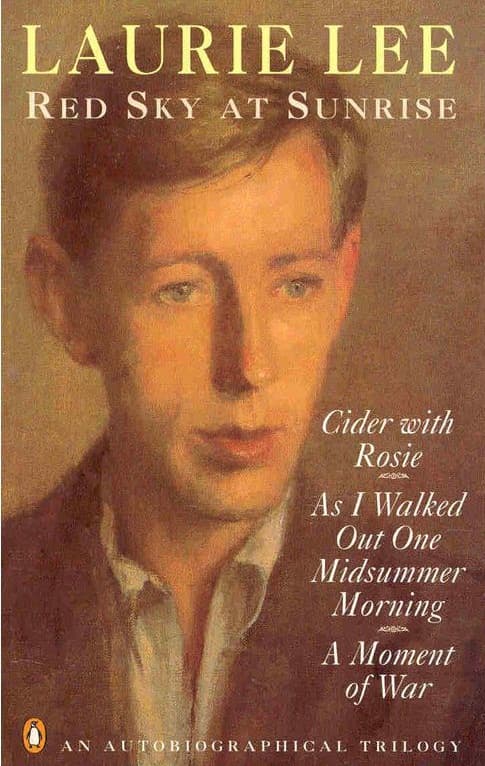 Red Sky at Sunrise: Cider with Rosie; As I Walked Out One Midsummer Morning; A Moment of War book cover