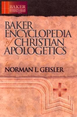 Baker Encyclopedia of Christian Apologetics book cover